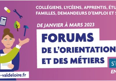 8 forums de l’orientation en région Centre Val de Loire pour 2023