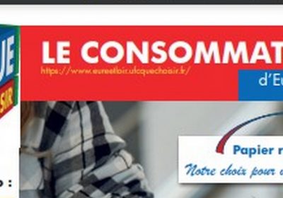Le nouveau bulletin trimestriel « Le Consommateur d’Eure-et-Loir » vient de paraître