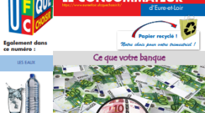 Le bulletin n°172 « Le Consommateur d&rsquo;Eure-et-Loir » est paru